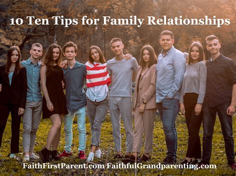 10 Ten Tips for Family Relationships - Faith First Parent