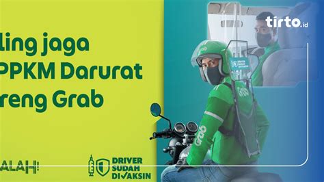 Grab Tawarkan Inovasi Solusi Untuk Penuhi Kebutuhan Selama PPKM