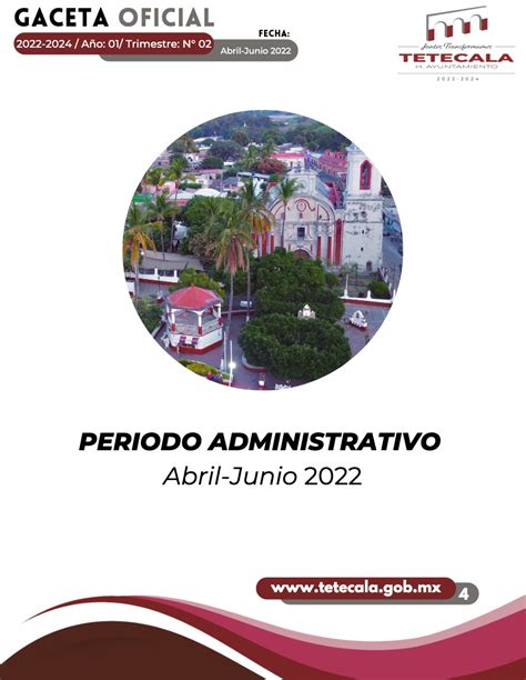 Gaceta Abril Junio 2022 H Ayuntamiento De Tetecala