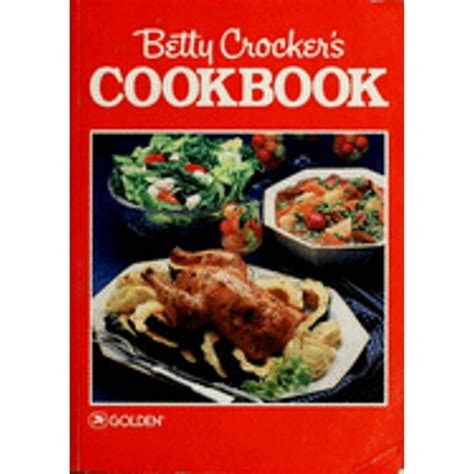 Pre Owned Betty Crocker S Cookbook Paperback 9780307098016 By Betty Crocker Golden Books