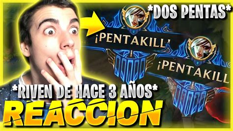 Reacciono A Mis Mejores Pentakills Y Clips De Hace A Os Las