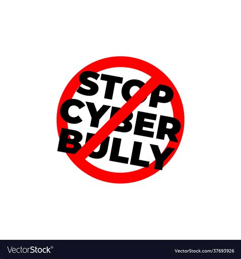 Stop Bullying Sign Social Media Bullying Vector Image