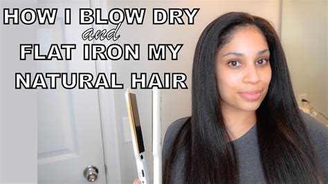 How To Blow Dry And Flat Iron Natural Hair My Straightening Routine Naturalsbest Youtube