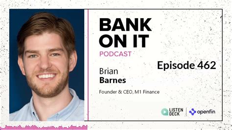 Episode 462 Brian Barnes From M1 Finance Youtube