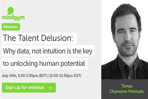 Tomas Chamorro-Premuzic brings ‘The Talent Delusion’, that highlights ...