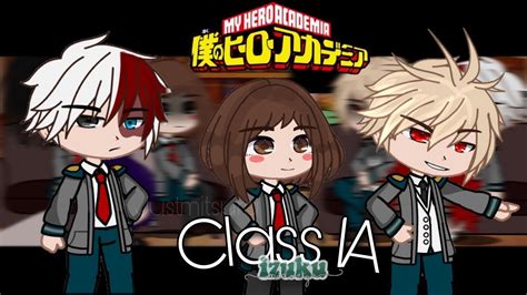 Class 1A Reacts to Izuku Midoriya MHA BNHA 僕のヒーローアカデミア Gacha Club