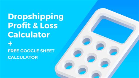 Free Dropshipping P L Calculator Google Sheet Inventory Source