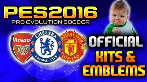 PES 2016 OFFICIAL KITS AND BADGES TUTORIAL YouTube