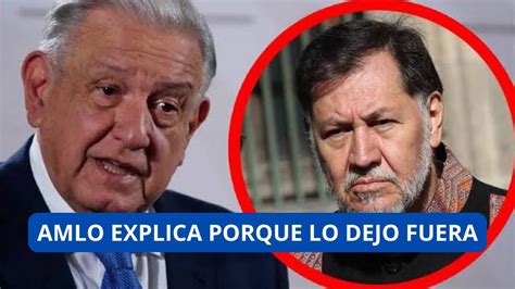 Noroña Arremete Contra Amlo Por Dejarlo Fuera De La Nueva