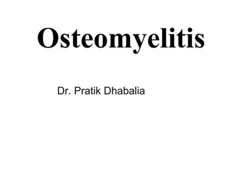 Chronic Osteomyelitis 1pptx