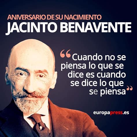 Tal D A Como Hoy Pero De Nac A Jacinto Benavente Dramaturgo Y