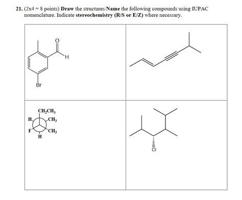 Solved X Points Draw The Structures Name The Following