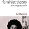 Feminist Theory From Margin To Center Hooks Bell Amazon Fr Livres