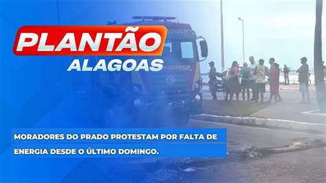 Moradores Do Prado Protestam Por Falta De Energia Desde O Ltimo