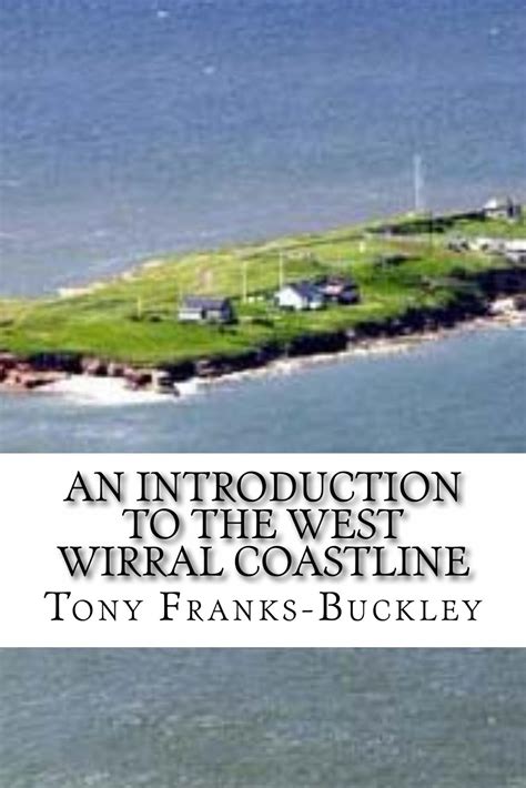 Wirral Books & Wirral Authors: An Introduction to the West Wirral Coastline