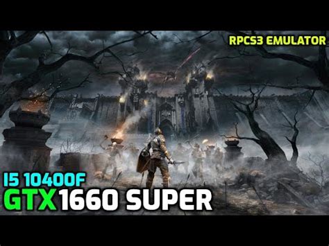 Demon S Souls Gtx Super Rpcs Benchmark Youtube