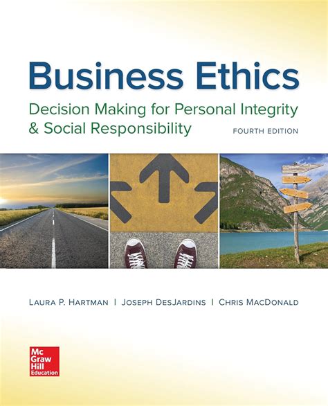 Business Ethics Decision Making For Personal Integrity