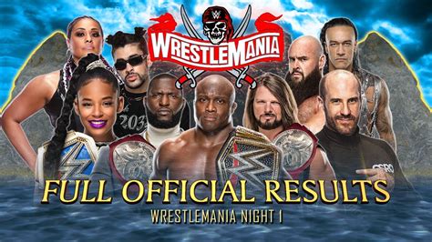 Wwe Wrestlemania 37 2021 Day Live Streaming Results And Updates