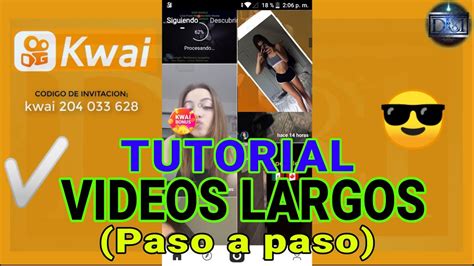 Como Subir Videos De Mas De Minuto A Kwai Tutorial Definitivo