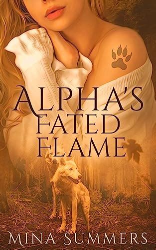 Amazon Alpha S Fated Flame An Omegaverse Reverse Harem Romance