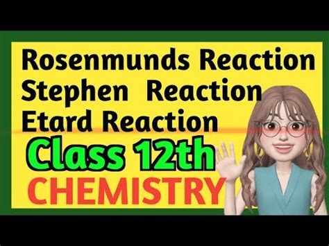 Class All Named Reactions Revision For Board Exam Rosenmunds