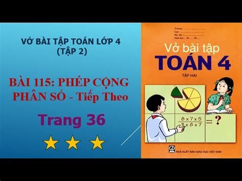 Phép Cộng Hai Phân Số Tiếp Theo Hướng Dẫn Chi Tiết Và Ví Dụ Minh Họa