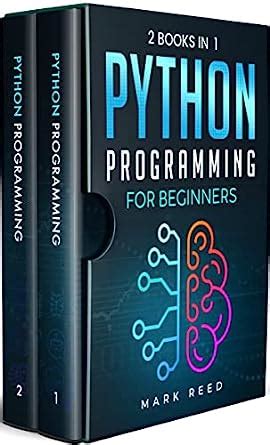 Amazon Co Jp Python Programming For Beginners 2 Books In 1 The