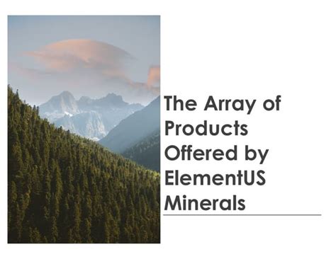 array  products offered  elementus minerals
