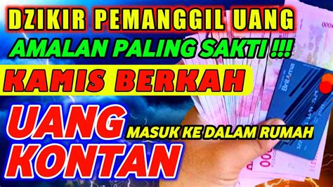 DOA PEMANGGIL UANG INI DIA AMALAN PALING SAKTI KAYA RAYA SEUMUR