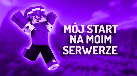 Jak Wygl Da M J Start Na Moim Serwerze Minecraft Youtube