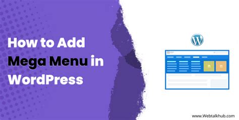 2 Easy Ways To Add Mega Menu In Wordpress 2023