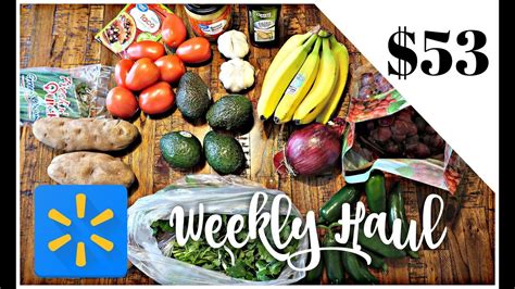 Weekly Grocery Haul Meal Plan Wal Mart Grocery Pick Up Youtube