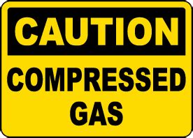 Compressed Gas Signs - Claim Your 10% Discount