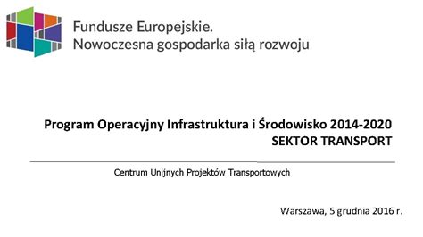 Program Operacyjny Infrastruktura I Rodowisko Sektor