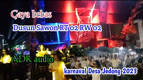 Dusun Sawon RT 02 RW 02 ADR Audio Karnaval Jedong Wagir YouTube