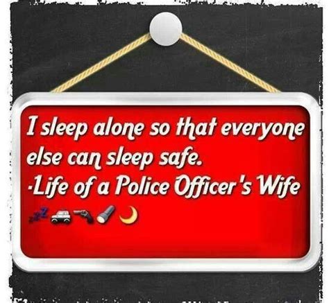 Police Officer S Wife Police Wife Life Police Officer Wife Police Quotes