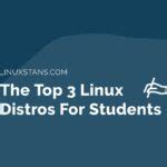 Best Linux Distros For Windows Users Linux Stans