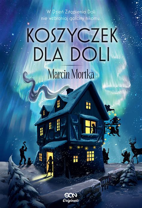 Koszyczek Dla Doli By Marcin Mortka Goodreads