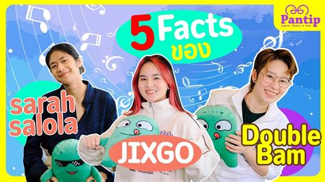 5 Facts EP1 Sarah Salola JIXGO DoubleBam YouTube