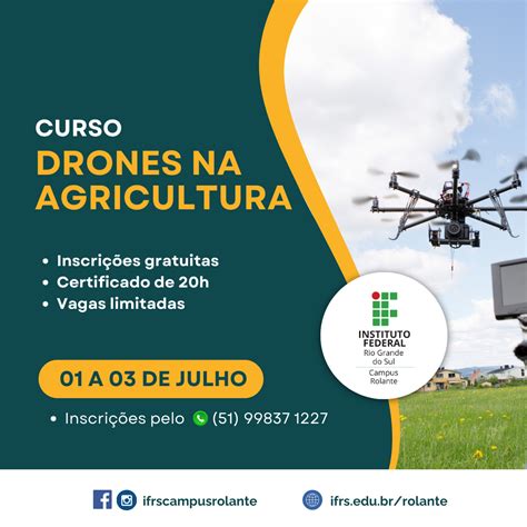 Ifrs Campus Rolante Oferta Curso De Extens O Drones Na Agricultura