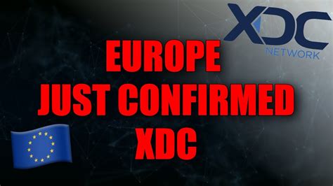 XINFIN XDC EUROPE CONFIRMS ELECTRONIC TRADE AGREEMENT HERES WHAT