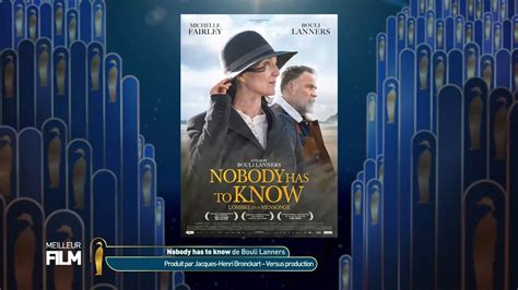 Nobody Has To Know Remporte Le Magritte Du Meilleur Film Les