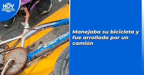 Fue arrollado por un camión mientras manejaba su bicicleta Joanpa