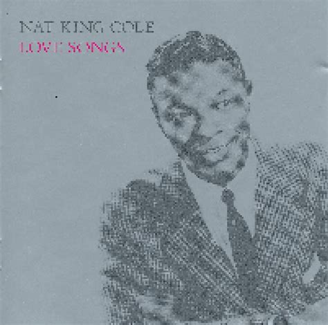 Love Songs Split CD 2003 Compilation Von Nat King Cole Nat King