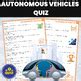 Autonomous Vehicles Quiz Autonomous And Self Driving Cars Future