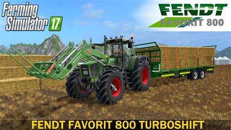 Farming Simulator 17 Fendt Favorit 800 Turboshift Series Full Pack