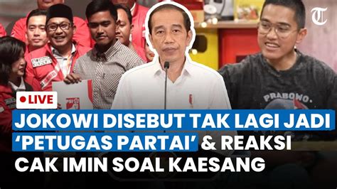 Live Update Rocky Sebut Jokowi Tak Lagi Jadi Petugas Partai Hingga