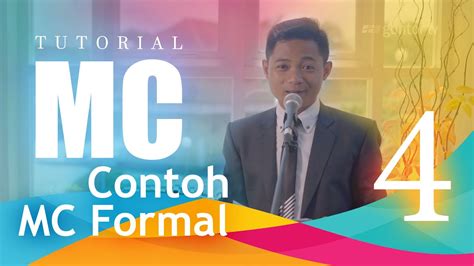 Contoh Mc Formal Menjadi Mc Profesional And Berkarakter Part 4 Youtube