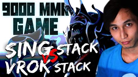 Mmr Game Sing Stack Vs Vroksnak Stack Singsing Dota