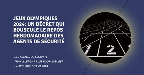 Jeux Olympiques 2024 Le Décret qui bouscule le repos hebdomadaire